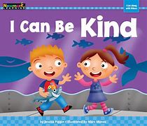 Image result for I Can Be Kind Book