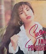 Image result for Selena Quintanilla Amor Prohibido Album