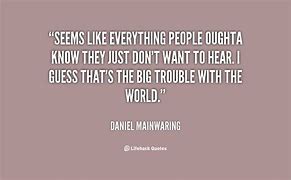 Image result for Sayings of People That Know Everything