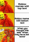 Image result for Roblox Text Memes