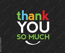 Image result for Thank You so Much Quotes