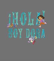 Image result for Hola Soy Dora