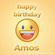 Image result for Happy Birthday Amos