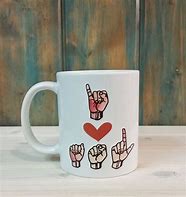 Image result for ASL I Love You Coffee Mug