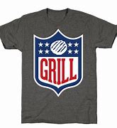 Image result for Grill T-Shirts