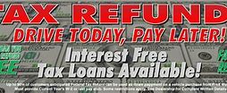 Image result for Cash Express Tax Refund Loan