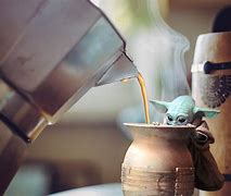 Image result for Coffe Jokes Baby Yoda