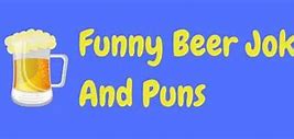 Image result for Castle Beer Jokes