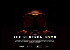 Image result for Neutron Bomb