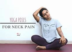 Image result for Neck Pain Yoga