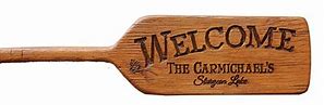 Image result for Oar Welcome Signs