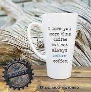 Image result for I Never Left You Coffee Mugs