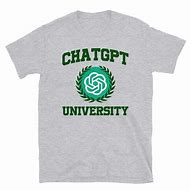 Image result for Chat GPT Shirt