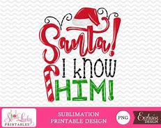 Image result for Santa I Know Him Round Acrylic