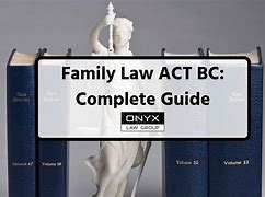 Image result for Family Law Act BC