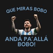 Image result for Que Miras Bobo Art