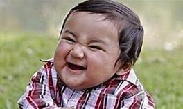 Image result for Evil Baby Laugh Meme