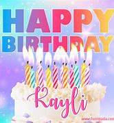 Image result for Happy Birthday Kayli