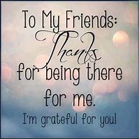 Image result for Thankful for My Friends