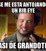 Image result for Esta Antojando Meme HD