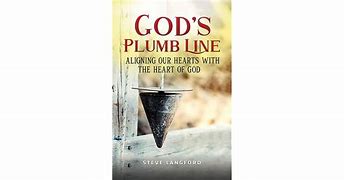 Image result for God's Plumb Line