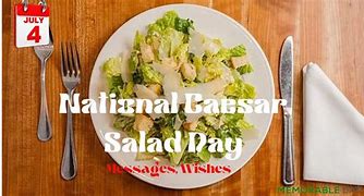 Image result for Caesar Salad Day Wallpaper