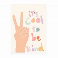 Image result for Cool to Be Kind Print