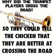 Image result for Marching Band Jokes Trumpet