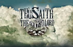 Image result for Thus Saith the Lord