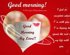 Image result for Good Day Love of My Life