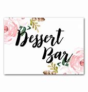 Image result for Free Printable Dessert Table Sign