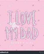 Image result for My Dad Is Cute