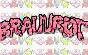 Image result for Brainrot Vocab