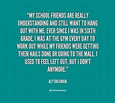 Image result for School Friendship Quotes