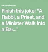 Image result for Priest Rabbi Walk into a Bar Jokes