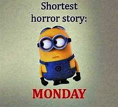 Image result for Monday Morning Minion Memes