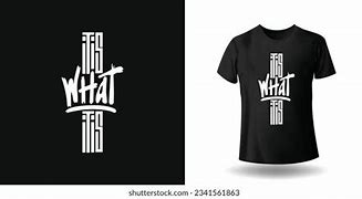 Image result for Different T-Shirt Qoutes