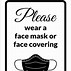 Image result for Free Printable Face Mask Signs