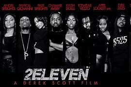 Image result for 2 Eleven Movie