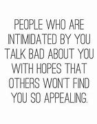 Image result for People Who Talk About You Quotes