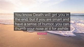 Image result for And You Will Know Death