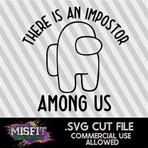 Image result for Among Us Cricut SVG