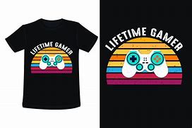 Image result for Gamer T-Shirt Graphics