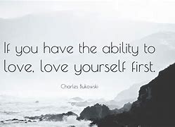 Image result for Bukowski I Love My Self