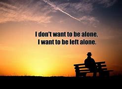 Image result for I AM There Alone