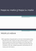 Image result for People in Media Meaning