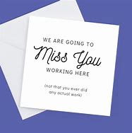 Image result for We're Going to Miss You