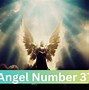 Image result for Angel Number 37