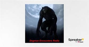 Image result for Confirmed Dogman Kill