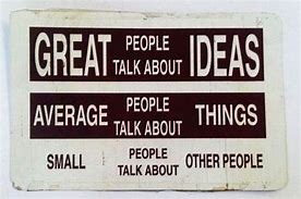 Image result for Great People Talk About Ideas Quote